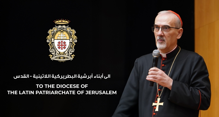 À tout le diocèse du Patriarcat latin de Jérusalem